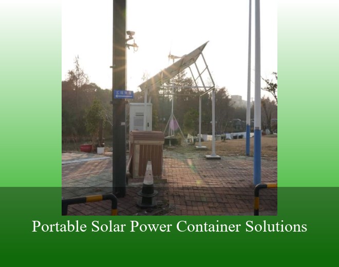 Portable Solar Power Container Solutions